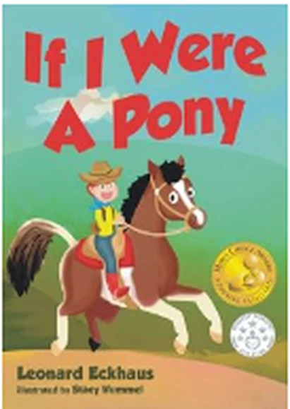 Book cover of If I Were a Pony by Leonard I. Eckhaus